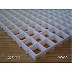 Click image for larger version

Name:	Egg Crate 01-500x500.jpg
Views:	1357
Size:	117.4 KB
ID:	12219